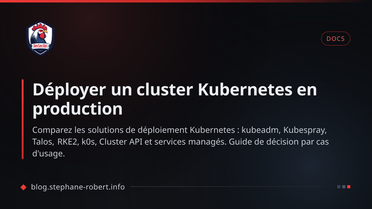 Déployer un cluster Kubernetes en production