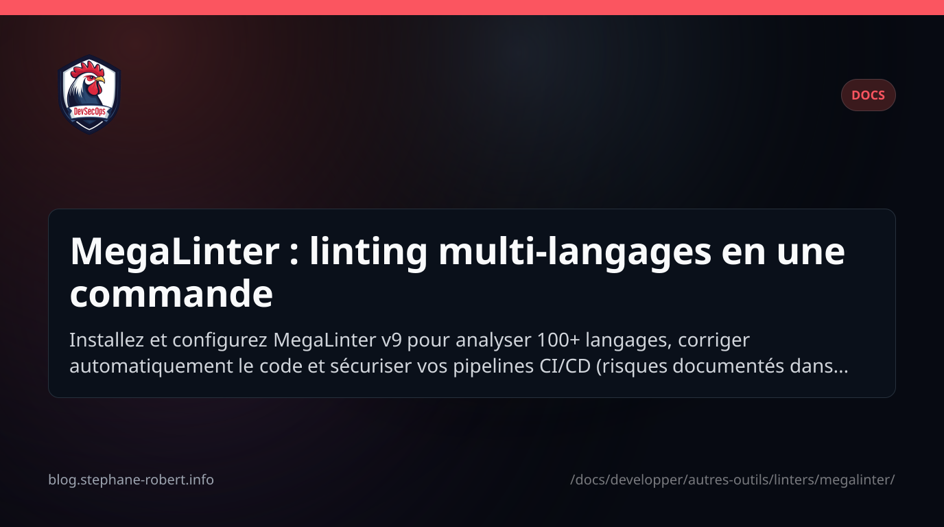 Illustration de l'article : MegaLinter : linting multi-langages en une commande