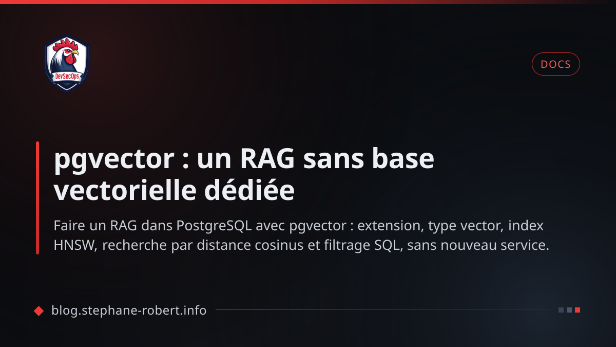 pgvector : un RAG sans base vectorielle dédiée