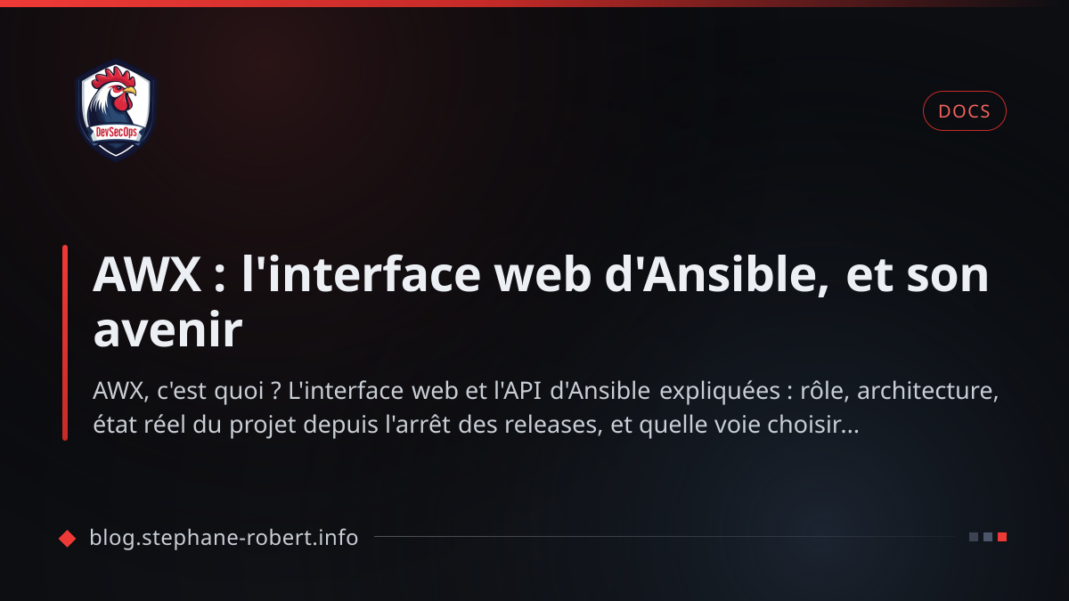 AWX : l'interface web d'Ansible, et son avenir