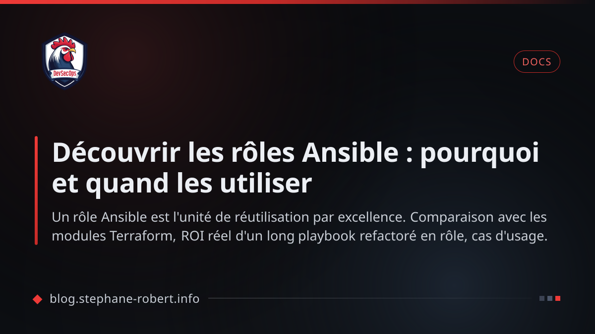 Les Rols Découvrir les rôles Ansible : pourquoi et quand les utiliser