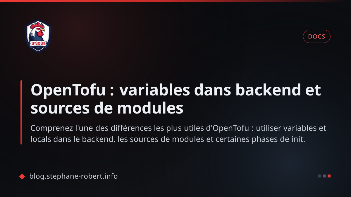 OpenTofu : variables dans backend et sources de modules