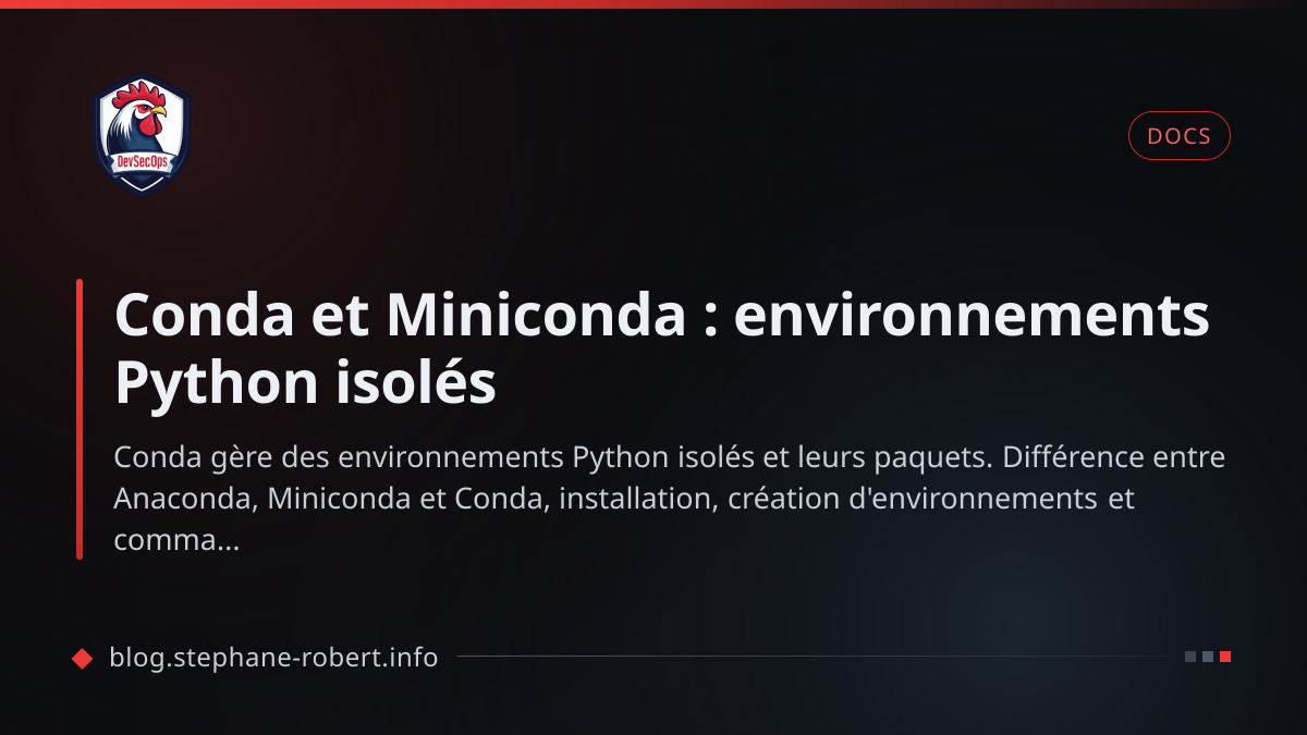 Conda et Miniconda : environnements Python isolés